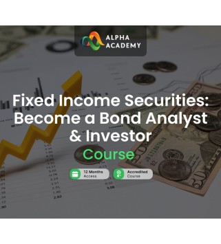Fixed Income Securities: Become a Bond Analyst & Investor Alpha Academy Code Key GLOBAL
